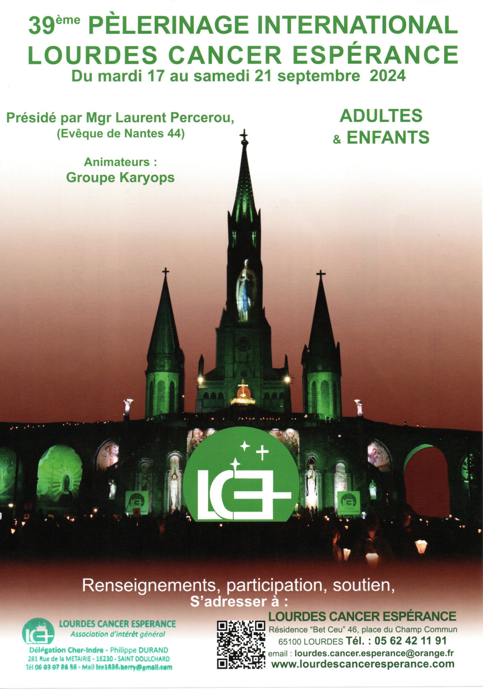 Pèlerinage "Lourdes-Cancer-Espérance" à Lourdes du mardi 17 au samedi 21 septembre 2024